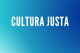 Reportes y Cultura Justa: recomendaciones